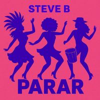 Steve B - Parar