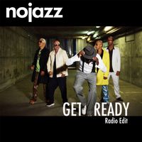 NoJazz - Get Ready (Radio Edit)
