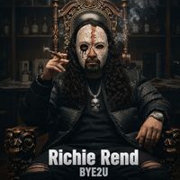 Richie Rend - BYE2U