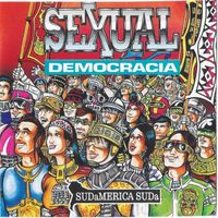 Sexual Democracia - Sudamerica Suda