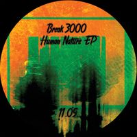 Break 3000 - Human Nature EP