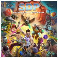 SDP - Die Wollen Nur Spielen