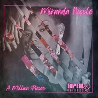 Miranda Nicole - A Million Pieces