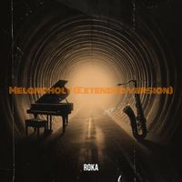 RoKa - Melancholy (Extended version)