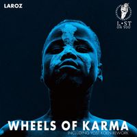 Laroz - Wheels of Karma