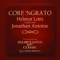 Helmut Lotti - Core 'Ngrato