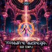 Zombie Scream - Our Temple (Original Mix)