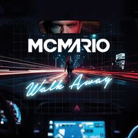 MC Mario - Walk Away