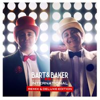 Bart&Baker - International Remix & Deluxe Edition