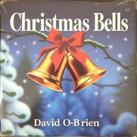David O'Brien - Christmas Bells