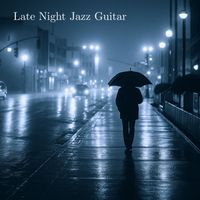Double Zero - Late Night Jazz Guitar – Smooth Vibes for a Relaxing Evening