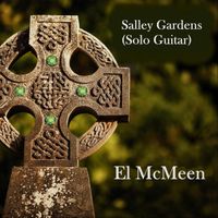 El McMeen - Salley Gardens