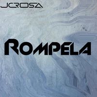 JC Rosa - Rompela
