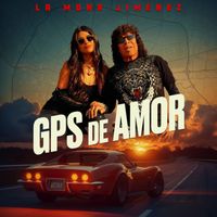 La Mona Jimenez - GPS de Amor