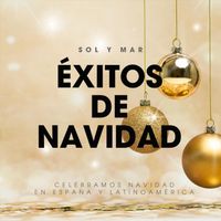 Sol y Mar - Éxitos De Navidad