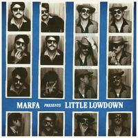 Marfa - Little Lowdown