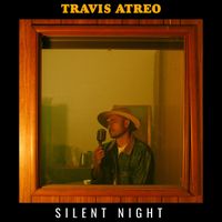 Travis Atreo - Silent Night