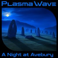 Plasma Wave - A night at Avebury