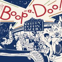 Cherry Poppin' Daddies - The Boop-a-Doo