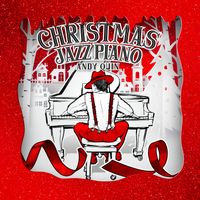 Andy Quin - Christmas Jazz Piano