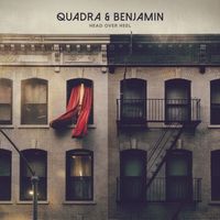 Quadra & Benjamin - Head Over Heel