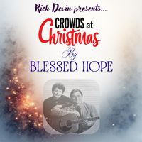 Blessed Hope - Crowds at Christmas