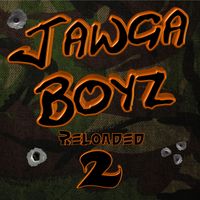 Jawga Boyz - Reloaded 2 (Deluxe Edition)