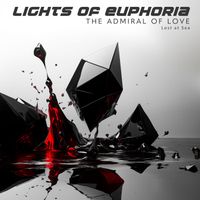 Lights Of Euphoria - The Admiral Of Love
