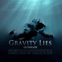 ALL iN FAZE - Gravity Lies