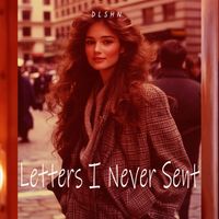 DLSHN - Letters I Never Sent