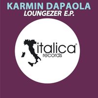 Karmin Dapaola - Loungezer - EP