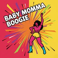 Aire - Baby Momma Boogie