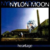 Nylon Moon - Heartage
