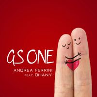 Andrea Ferrini - As One (feat. Dhany)