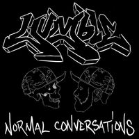 Humble - Normal Conversations
