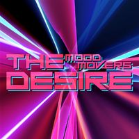 Mood Movers - The Desire