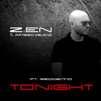 Z.en, Patrizio Celano - Tonight (feat. Reddemo)