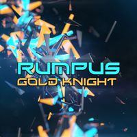 Gold Knight - Rumpus