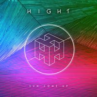 Hight - Sun Come Up