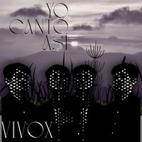 VIVOX - Yo Canto Así