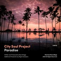 City Soul Project - Paradise
