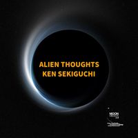 Ken Sekiguchi - Alien Thoughts