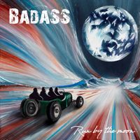 Badass - Run by the Moon