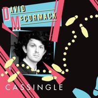 David McCormack - Cassingle
