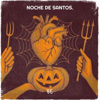 BE - Noche De Santos.