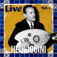 Hedi Jouini - Live,Vol. 1 (Live)