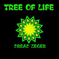 Dread Zeger - Tree Of Life
