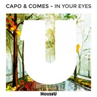 Capo & Comes - In Your Eyes