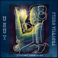Pedro Villagra - Unüy