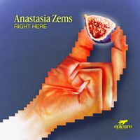Anastasia Zems - Right Here
